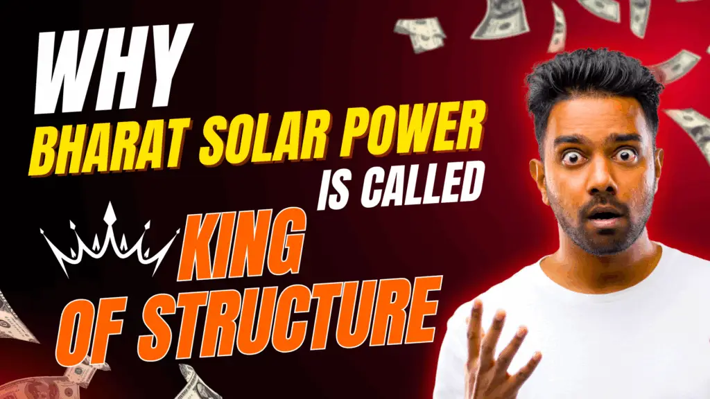 Bharat Solar Power Structure